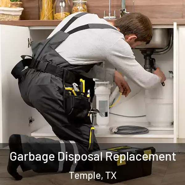  Garbage Disposal Replacement Temple, TX