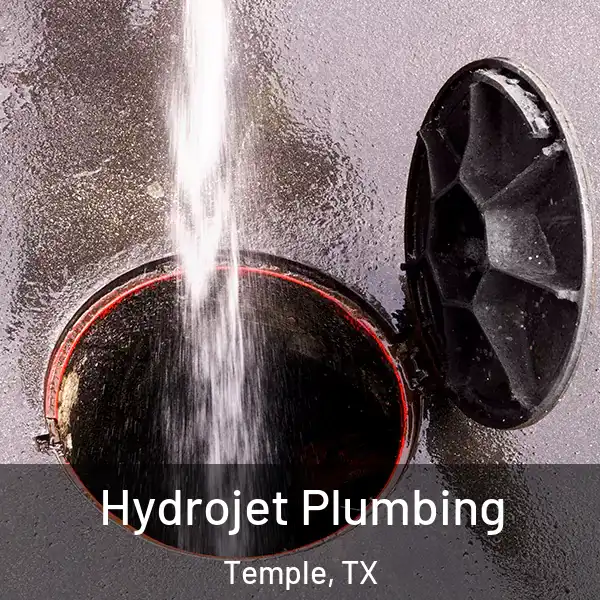  Hydrojet Plumbing Temple, TX