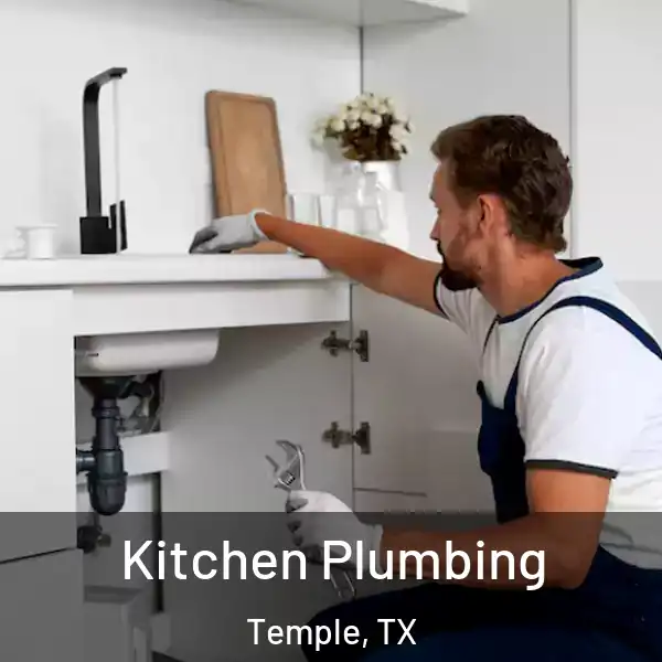  Kitchen Plumbing Temple, TX
