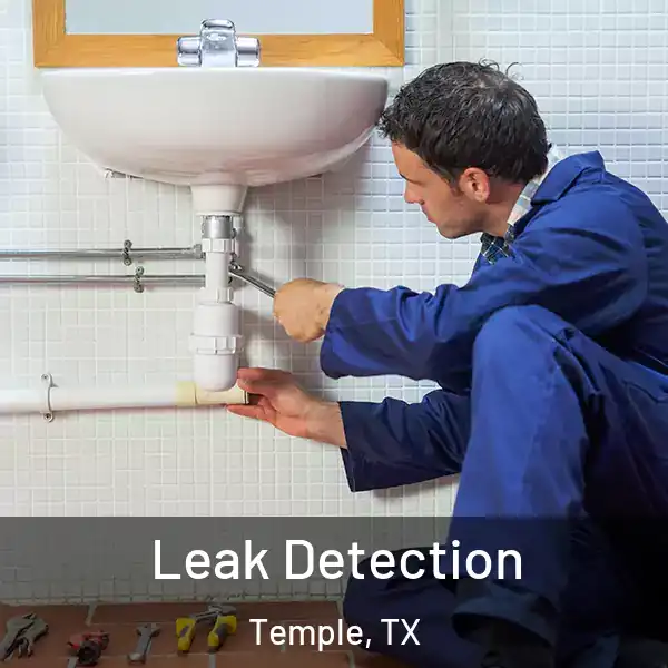  Leak Detection Temple, TX