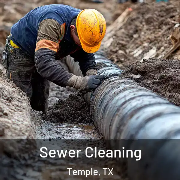  Sewer Cleaning Temple, TX