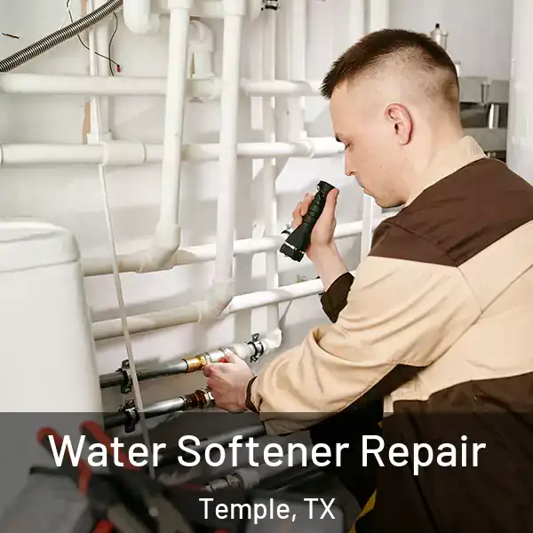  Water Softener Repair Temple, TX