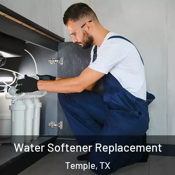  Water Softener Replacement Temple, TX